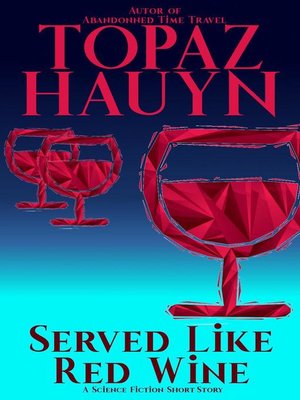 cover image of Served like Red Wine